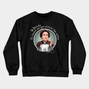 What Ever Happened to Baby Jane Crewneck Sweatshirt